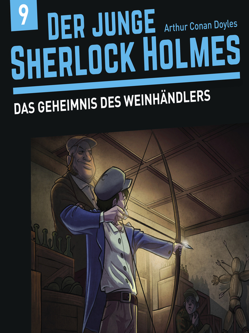 Title details for Der junge Sherlock Holmes, Folge 9 by David Bredel - Available